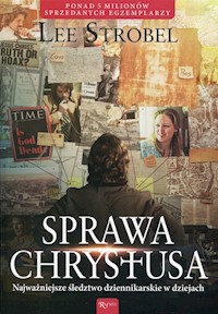 Sprawa Chrystusa - Strobel Lee - książka