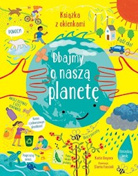 Dbajmy o naszą planetę -  - książka