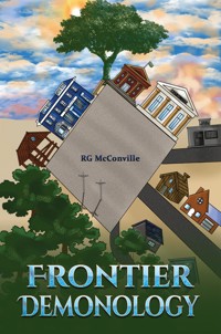 Frontier Demonology - RG McConville - ebook