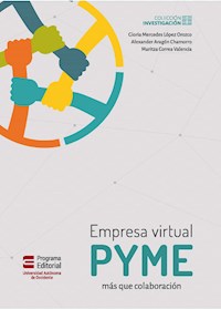 Empresa virtual pyme - Gloria Mercedes López Orozco - ebook