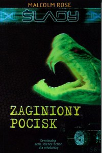 Ślady. Zaginiony pocisk - Malcolm Rose - ebook