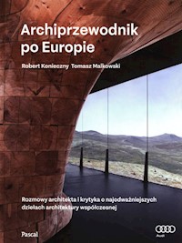 Archiprzewodnik po Europie - Konieczny Robert, Malkowski Tomasz - książka