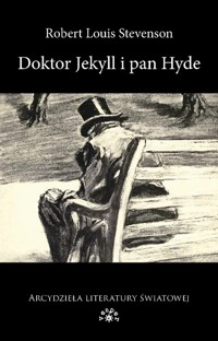 Doktor Jekyll i pan Hyde - Stevenson Robert Louis - książka