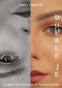 Double Je - Cathy Paganelli - ebook