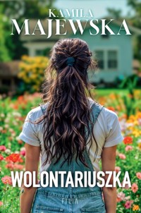 Wolontariuszka - Majewska Kamila - ebook + książka