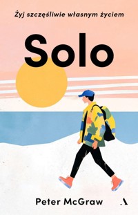 SOLO Żyj szczęśliwie własnym życiem - McGraw Peter - książka