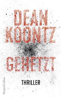 Gehetzt - Dean Koontz - ebook
