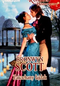 Zakochany łajdak - Bronwyn Scott - ebook