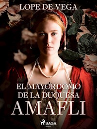 El mayordomo de la Duquesa Amafli - Lope de Vega - ebook