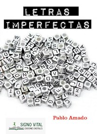 Letras imperfectas - Pablo Amado - ebook