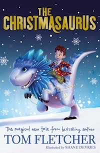 The Christmasaurus - Tom Fletcher - książka