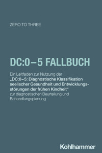 DC:0-5 Fallbuch - ZERO TO THREE - ebook