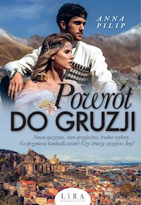 Powrót do Gruzji - Pilip Anna - ebook + audiobook + książka
