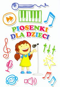 Piosenki dla dzieci -  - książka