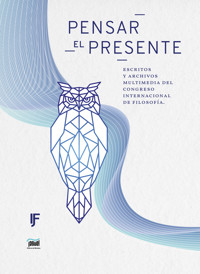 Pensar el presente - Mirtha Rodríguez - ebook