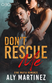 Don't rescue Me - Aly Martinez - ebook