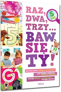 Raz dwa trzy Baw się ty 5 lat -  - książka