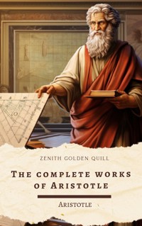 The Complete Works of Aristotle - Aristotle - ebook