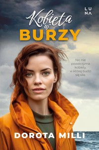 Kobieta w burzy - Dorota Milli - książka