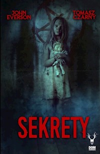 Sekrety - Everson John,Czarny Tomasz - książka