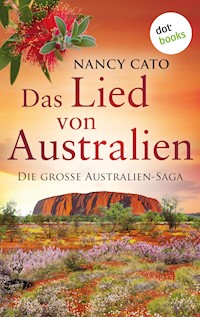Das Lied von Australien - oder: Alle Flüsse fließen ins Meer - Nancy Cato - ebook