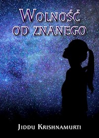 Wolność od znanego - Benner Joseph S. - książka