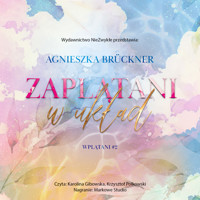 Zaplątani w układ - Agnieszka Brückner - ebook + audiobook