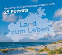 Menschen in Mecklenburg Vorpommern 25 Porträts -  - ebook
