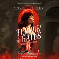 Terror at the Gates. Groza puka do bram - Scarlett St. Clair - ebook + audiobook