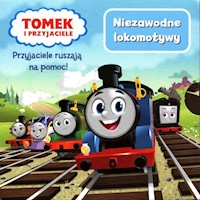 Tomek i przyjaciele Niezawodne lokomotywy - Stochmiałek Marta - książka