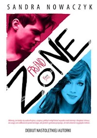 Friendzone - Sandra Nowaczyk - książka