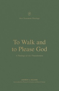 To Walk and to Please God - Andrew Malone - ebook
