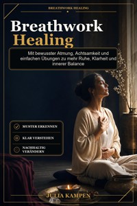 Breathwork Healing - Julia Kampen - ebook