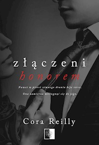 Złączeni honorem - Reilly Cora - ebook + książka