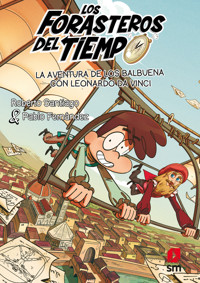 La aventura de los Balbuena con Leonardo da Vinci - Roberto Santiago - ebook