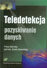 Teledetekcja Pozyskiwanie danych -  - książka