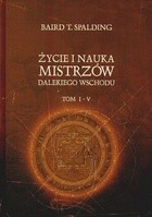 Życie i nauka mistrzów Dalekiego Wschodu - Baird T Spalding - ebook