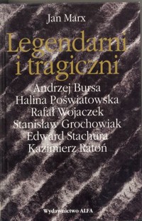 Legendarni i tragiczni. Eseje o polskich poetach przeklętych. Tom 1 - Stanisław Grochowiak i inni, Andrzej Bursa - ebook