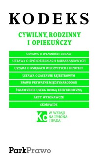 Kodeks cywilny, rodzinny i opiekuńczy -  - książka