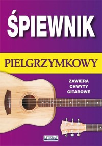 Śpiewnik pielgrzymkowy - Bartłomiej Łuczak - książka