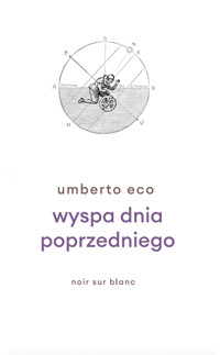 Wyspa dnia poprzedniego - Umberto Eco - ebook + książka