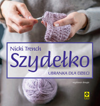 Szydełko Ubranka dla dzieci - Trench Nicki - książka