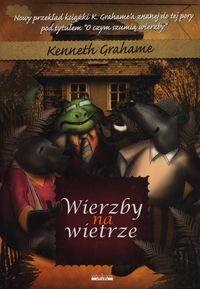 Wierzby na wietrze - Kenneth Grahame - książka