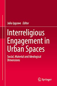Interreligious Engagement in Urban Spaces - - ebook