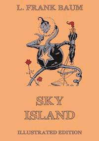 Sky Island - L. Frank Baum - ebook