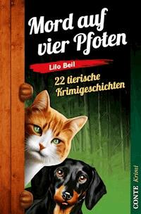 Mord auf vier Pfoten - Lilo Beil - ebook