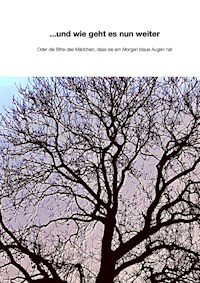 Und wie geht es nun weiter - Ralf Glasbrenner - ebook
