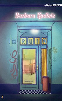 Im Ruin - Barbara Kadletz - ebook