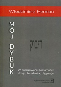 Mój Dybuk - Herman Włodzimierz - książka
