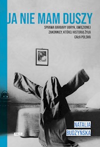 Ja nie mam duszy - Natalia Budzyńska - książka